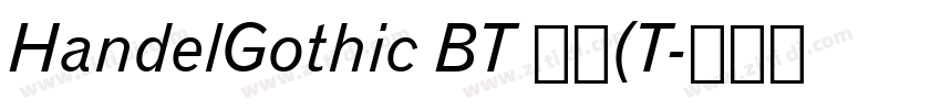 HandelGothic BT 常规(T字体转换